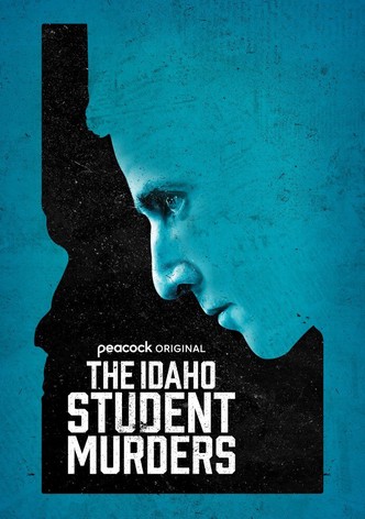 The Idaho Student Murders - Season 1