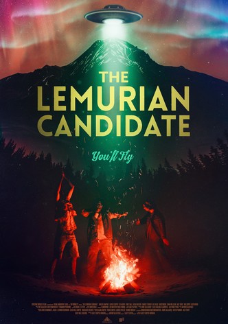 The Lemurian Candidate