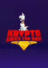 Krypto Saves the Day! - Season-1
