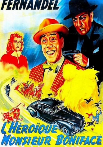 L'Héroïque monsieur Boniface