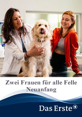 Zwei Frauen für alle Felle - Neuanfang
