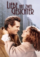 Liebe hat zwei Gesichter