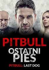 Pitbull. Last Dog
