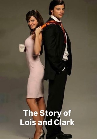 The Story of Lois and Clark