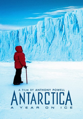 Antarctica: A Year on Ice
