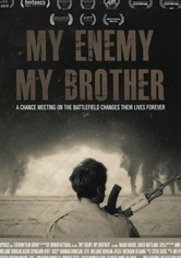 My Enemy, My Brother