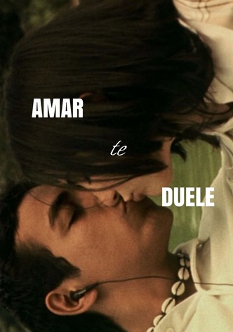 Amar te duele