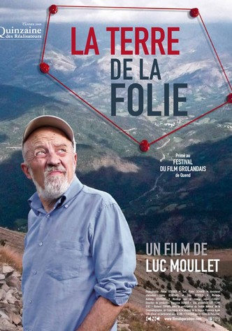 La Terre de la folie