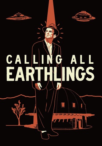 Calling All Earthlings
