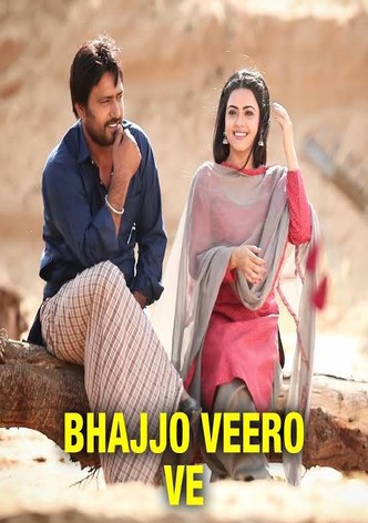 Bhajjo Veero Ve