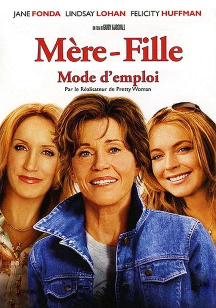 Regarder Mère Fille Mode Demploi En Streaming