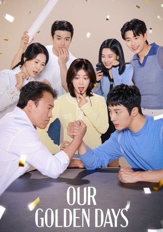 Our Golden Days - Stagione 1