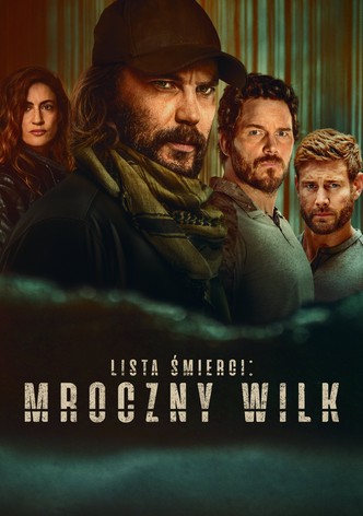 Lista śmierci: Mroczny wilk
