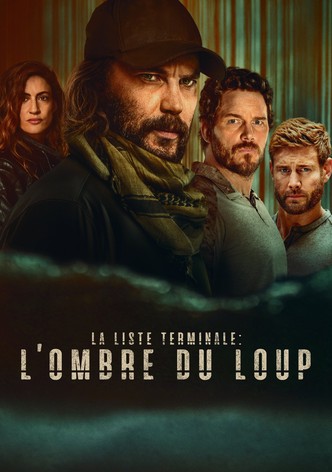 La liste terminale: L'ombre du loup