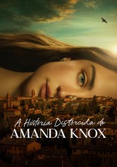 O Estranho Caso de Amanda Knox