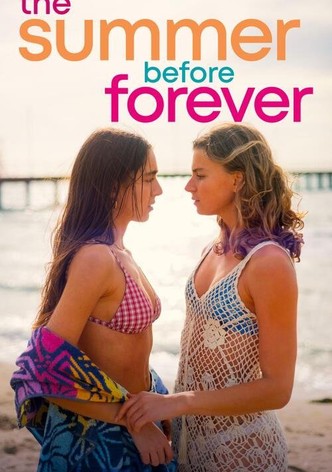 The Summer Before Forever