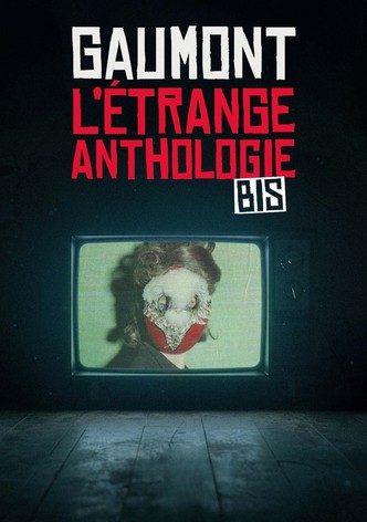 L'Étrange Anthologie bis