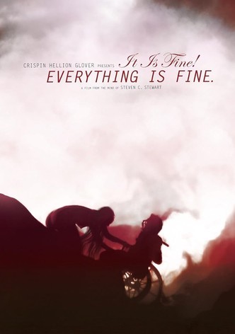 It Is Fine! Everything Is Fine.
