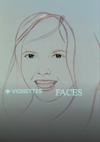 Canada Vignettes: Faces