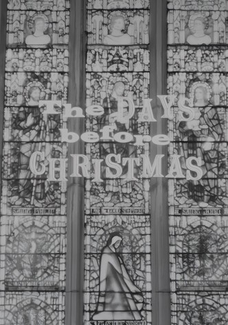 The Days Before Christmas