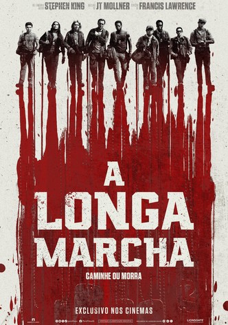 A Longa Marcha: Caminhe ou Morra