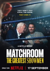 Matchroom: Los reyes del espectáculo deportivo