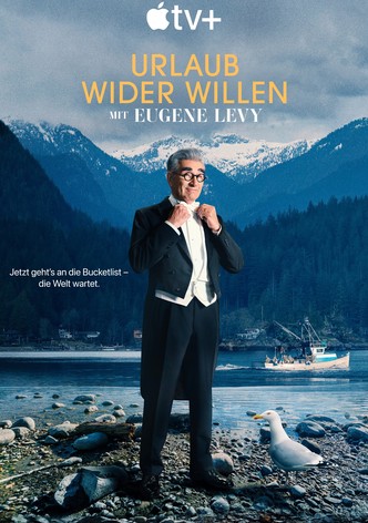 Urlaub wider Willen mit Eugene Levy - Staffel 3