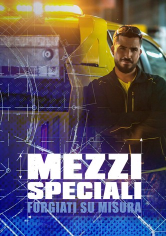 Mezzi Speciali - Forgiati su misura