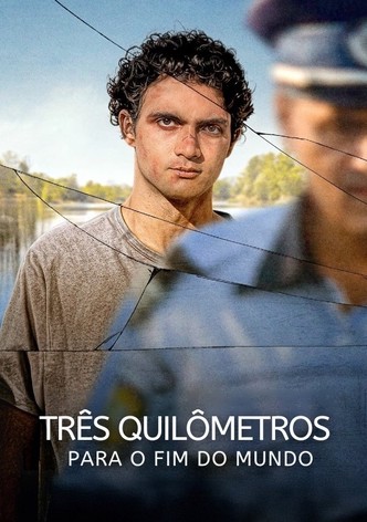 Três Quilômetros para o Fim do Mundo