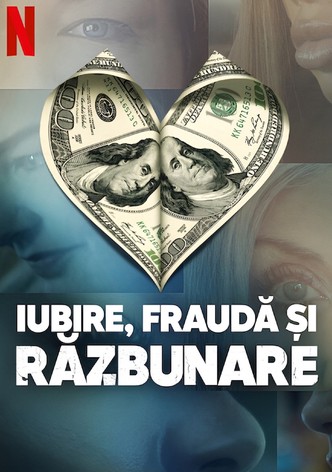 Iubire, fraudă și răzbunare