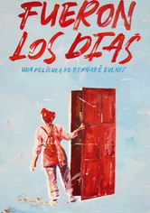 Fueron los días (2023)