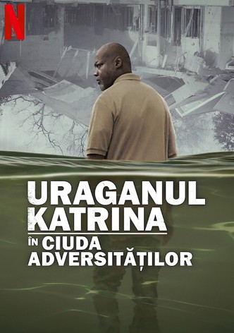 Uraganul Katrina: În ciuda adversităților