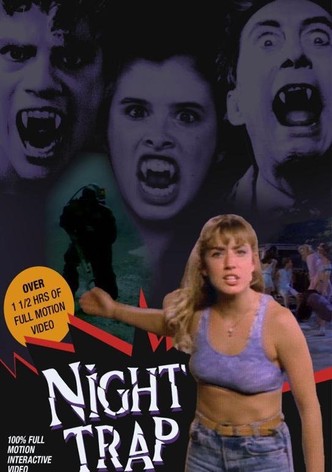 Night Trap