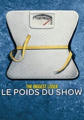 The Biggest Loser : Le Poids du show - Mini-série