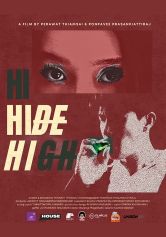 Hi, Hide, High