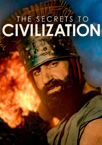 The Secrets to Civilization