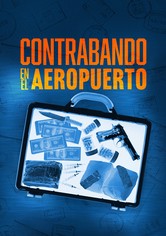 Contraband: Seized at the Airport