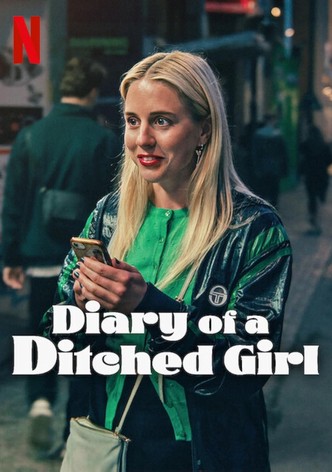 Diary of a Ditched Girl
