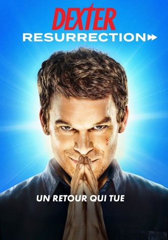 Dexter : Résurrection