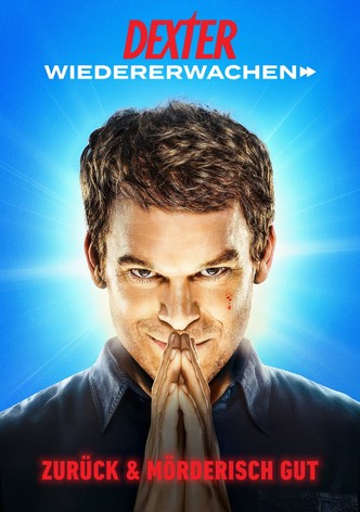 Dexter: Wiedererwachen