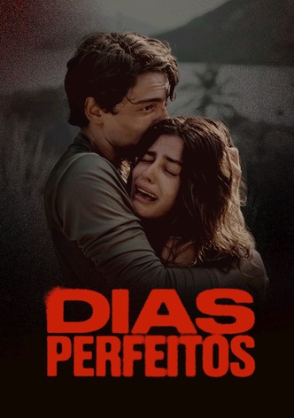Dias Perfeitos