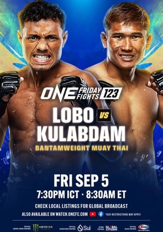 ONE Friday Fights 123: Lobo vs. Kulabdam