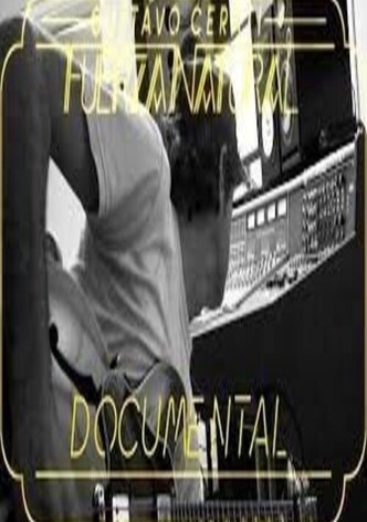Gustavo Cerati - Fuerza Natural Documental