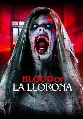 Blood of La Llorona