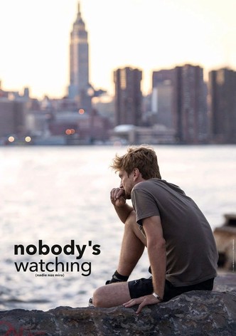 Nobody's Watching