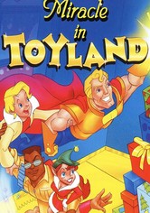 Miracle In Toyland