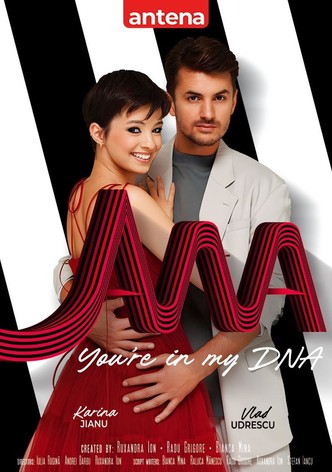 Ana, You're in My DNA