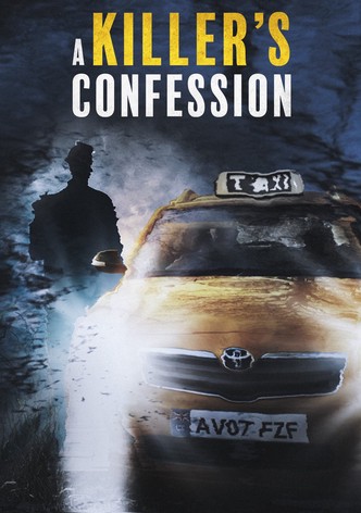 A Killer's Confession
