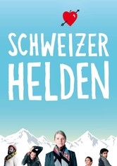 Schweizer Helden