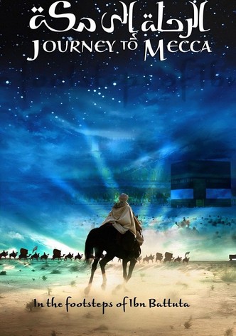 Journey to Mecca